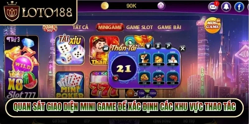 Mini Game Loto188 - Khám Phá Loạt Trò Chơi Đầy Hứng Khởi 3 Quan sát giao diện mini game để xác định các khu vực thao tác chính